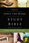 NKJV, Apply the Word Study Bible, Large Print, Hardcover, Red Letter: Live in His Steps