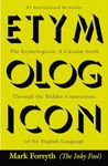 The Etymologicon: A Circular Stroll Through the Hidden Connections of the English Language