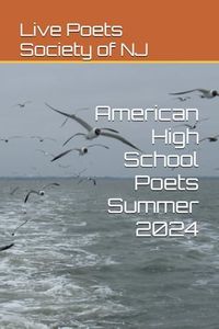 American High School Poets Summer 2024