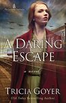 A Daring Escape (The London Chronicles Book 2)