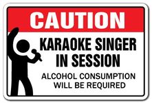 KARAOKE SINGER IN SESSION Sign songs music singing bar night | Indoor/Outdoor | 20" Tall