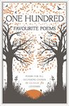 One Hundred Favourite Poems: Poems for every occasion chosen by Classic FM Listeners