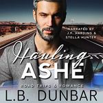 Hauling Ashe: Road Trips & Romance