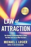 Law of Attraction: The Science of A