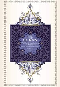 The Qur'an - Saheeh International Translation: With Surah Introductions and Appendices