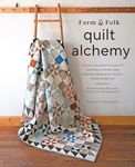 Farm & Folk Quilt Alchemy: A High-C