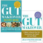 Jeannette Hyde Gut Makeover Collection 2 Books Bundle - Recipe Book, 4 Weeks to Nourish Your Gut, Revolutionise Your Health and Lose Weight