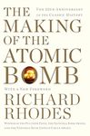 The Making of the Atomic Bomb: 25th Anniversary Edition