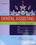 Mosby's Dental Assisting Exam Review