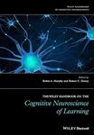 The Wiley Handbook on the Cognitive Neuroscience of Learning (Wiley Handbooks on the Cognitive Neuroscience)