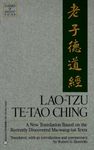 Lao-Tzu: Te-Tao Ching: A New Translation Based on the Recently Discovered Ma-wang tui Texts (Classics of Ancient China)