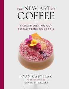 The New Art of Coffee: From Morning Cup to Caffeine Cocktail