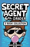 Secret Agent 6th Grader: 3 Book Collection (Books 1-3)