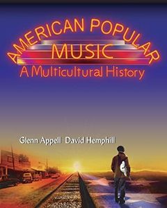 American Popular Music: A Multicultural History