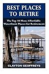 Best Places to Retire: The Top 10 M