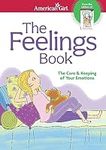 The Feelings Book: The Care and Kee