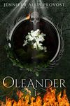 Oleander: An Urban Fantasy With Witches, Seers, and Romance (Poison Garden Book 1)