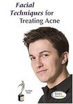 Facial Techniques For Treating Acne