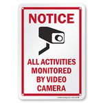 SmartSign 10 x 7 inch “Notice - All Activities Monitored By Video Camera” Metal Sign, 40 mil Laminated Rustproof Aluminum, Red, Black and White