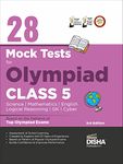 28 Mock Test Series for Olympiads Class 5 Science, Mathematics, English, Logical Reasoning, GK & Cyber 2nd Edition [Paperback] Disha Experts