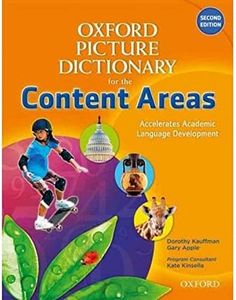 Oxford Picture Dictionary for the Content Areas English Dictionary (Oxford Picture Dictionary for the Content Areas 2e)