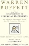 Warren Buffett and the Interpretation of Financial Statements The Search for the Company with a Durable Competitive Advantage