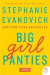 Big Girl Panties: A Novel