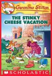 The Stinky Cheese Vacation (Geronimo Stilton #57)