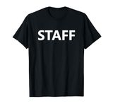 Staff Event Job Worker Employee Uniform (FRONT PRINT ONLY) T-Shirt