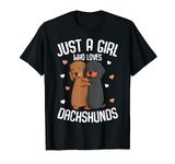 Just a Girl who loves Dachshunds Weiner Dog Lover Girls T-Shirt