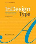 InDesign Type: Professional Typography with Adobe InDesign