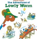 Richard Scarry's The Adventures of Lowly Worm