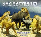 Jay Matternes: Master of Natural History Art