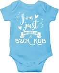 CBTwear I Was Just Supposed To Be A Back Rub - Best Oops Ever - Daddy Drinking Partner - Cute Infant One-Piece Baby Bodysuit, Light Blue, 12 Months