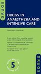 Drugs in Anaesthesia and Intensive 