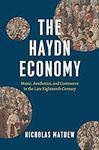 The Haydn Economy: Music, Aesthetic