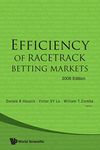 EFFICIENCY OF RACETRACK BETTING MKT (V2) (World Scientific Handbook in Financial Economics Series)