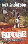 DIGGER: One man, one pan and a million square miles of outback