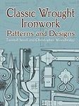 Classic Wrought Ironwork Patterns a