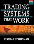 Trading Systems That Work: Building