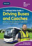 The official DVSA guide to driving buses and coaches