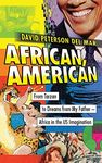 African, American: From Tarzan to Dreams from My Father - Africa in the US Imagination