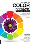 The Complete Color Harmony, Pantone Edition: Expert Color Information for Professional Results