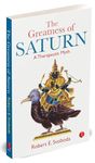 The Greatness Of Saturn: A Therapeutic Myth