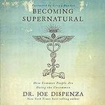 Becoming Supernatural: How Common P