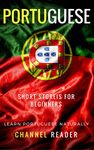 Portuguese Short Stories for Beginners: Learn Portuguese Naturally