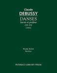 Danses sacrée et profane, CD 113: Study score