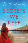 Secrets We Keep: A beautiful story of love, loss, and life from the Kindle number one bestselling author