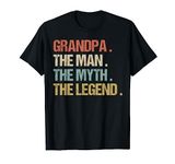 Grandpa The Man Myth Legend Shirt Granddad Fathers Day Gift T-Shirt