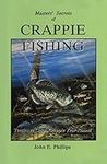 Masters' Secrets of Crappie Fishing